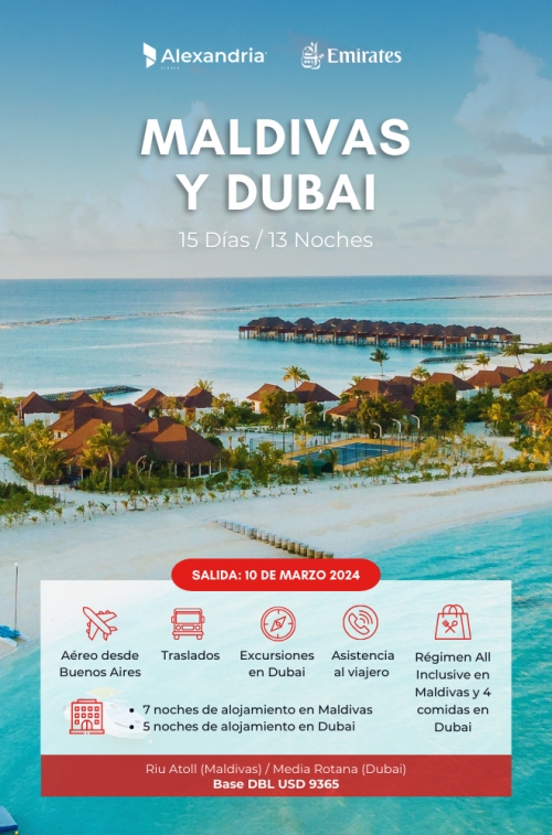 Maldivas y Dubai